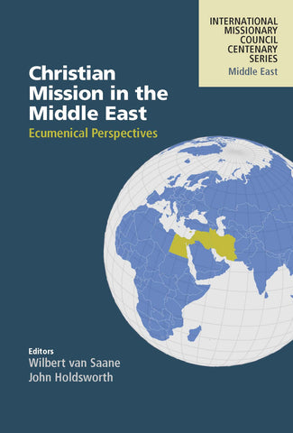 Christian Mission in the Middle East