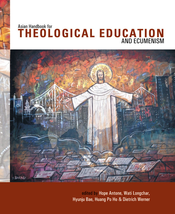 Asian Handbook for Theological Education and Ecumenism – Regnum Books