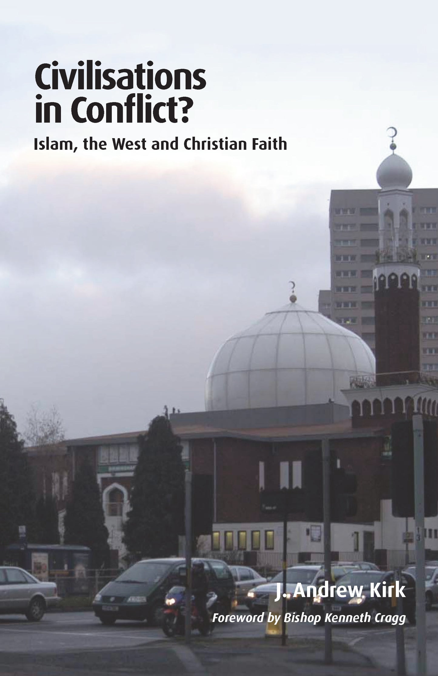 Civilisations in Conflict?