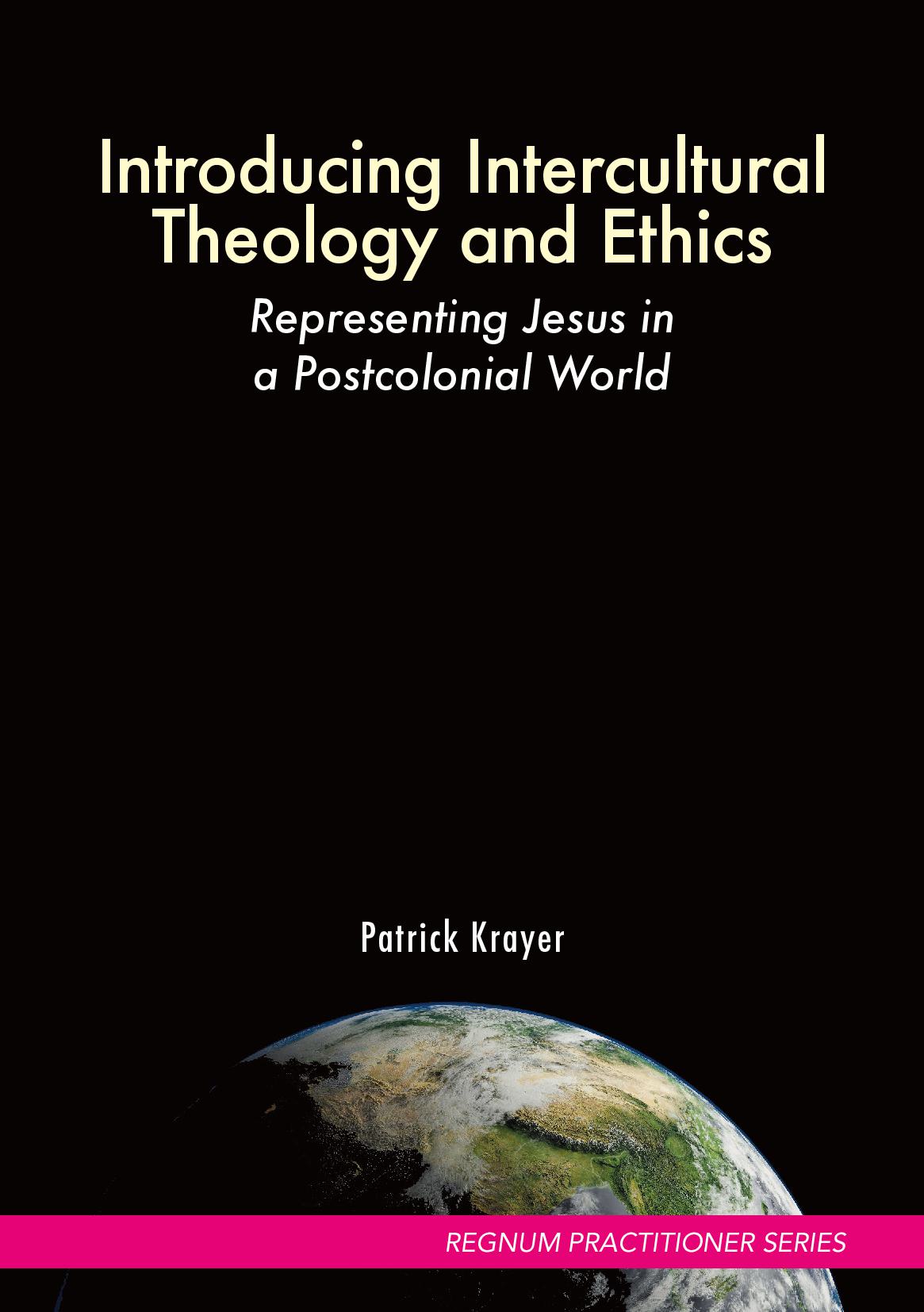Introducing Intercultural Theology and Ethics