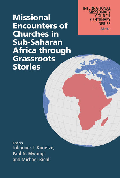 Missional Encounters of Churches in Sub-Saharan Africa through Grassroots Stories