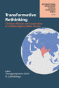 Transformative Rethinking