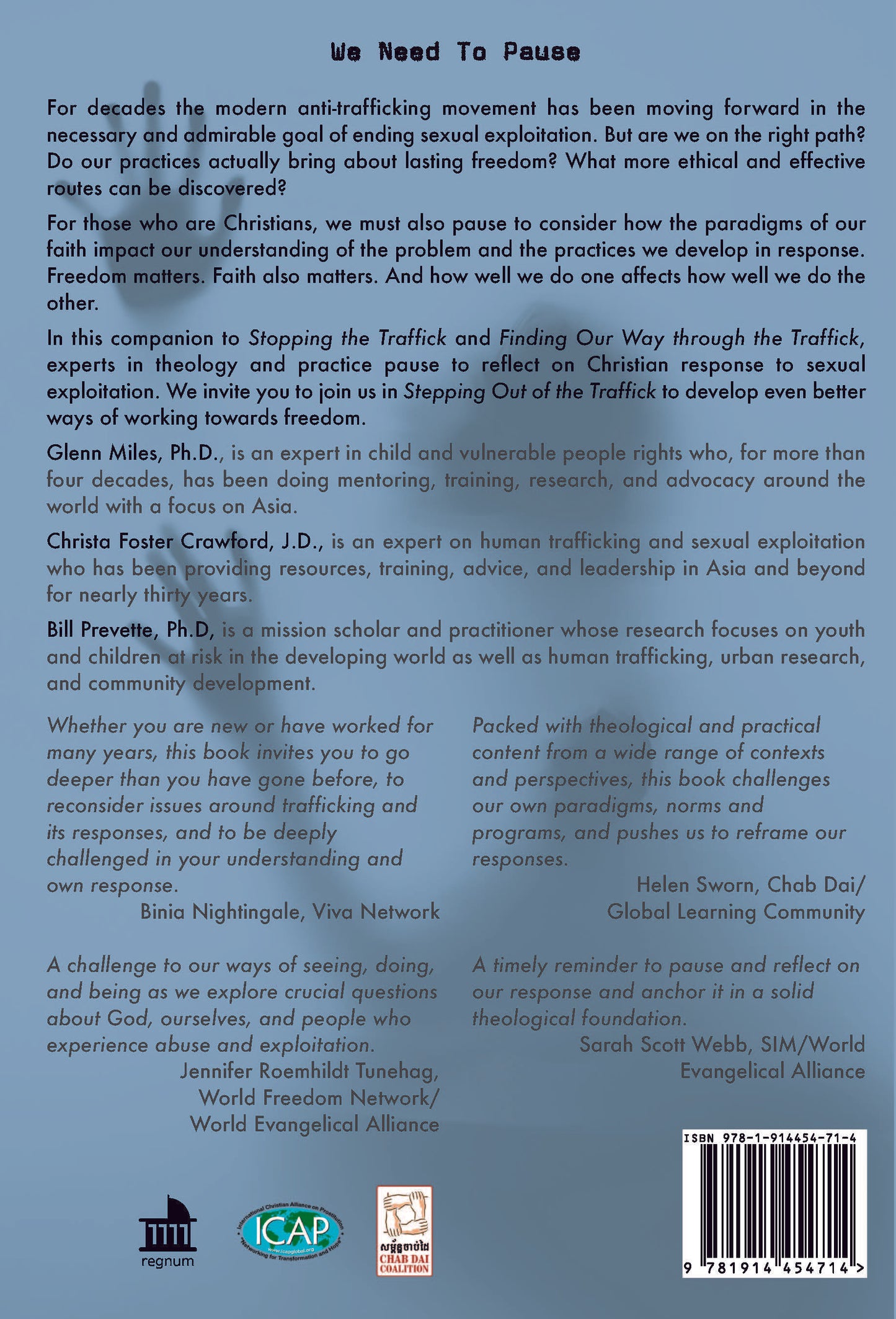 Stepping Out of the Traffick