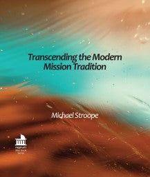 Transcending the Modern Mission Tradition | eBook