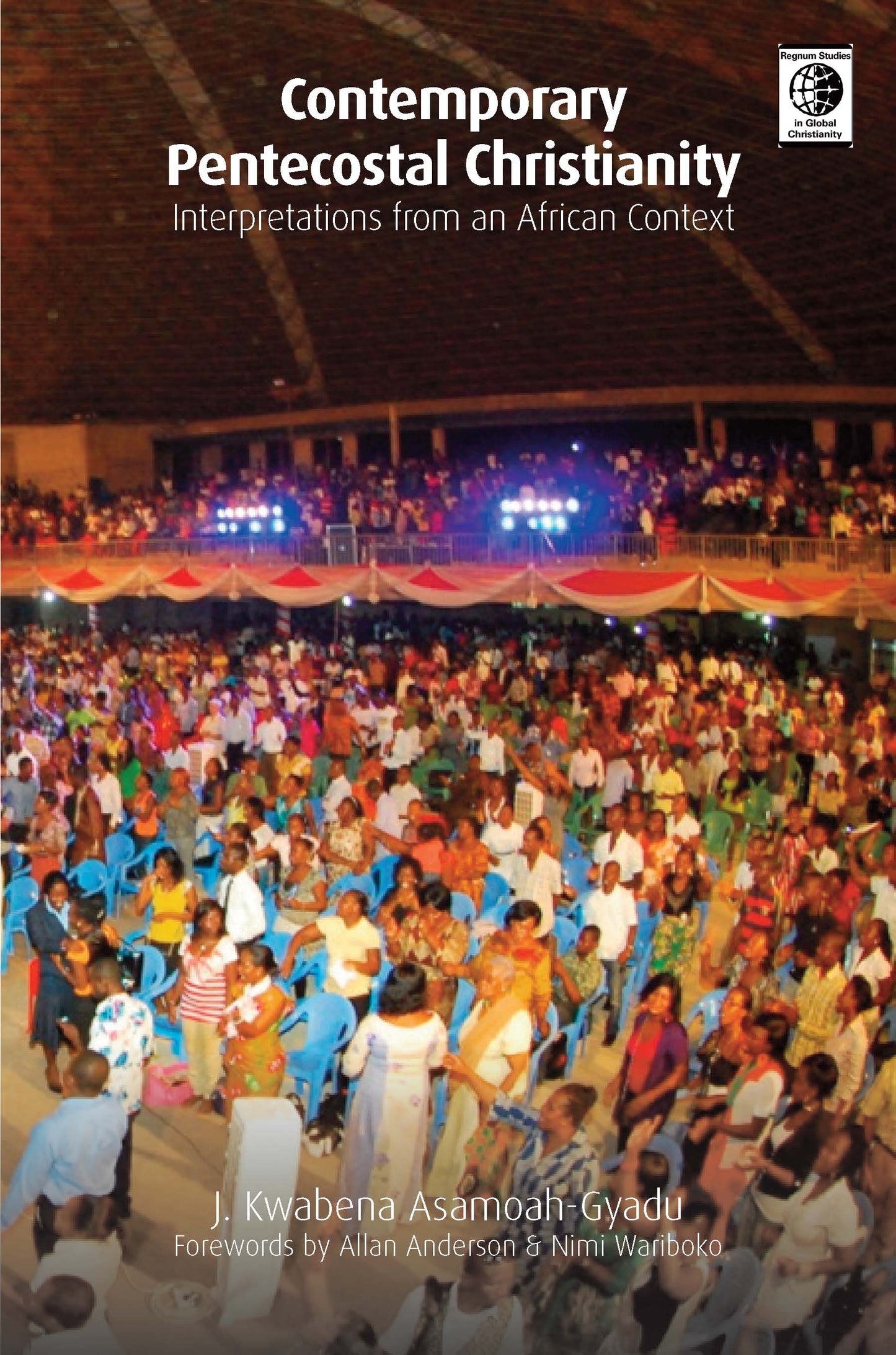 Contemporary Pentecostal Christianity