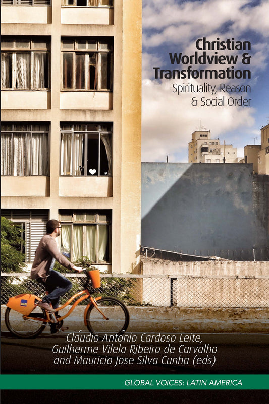 Christian Worldview and Transformation