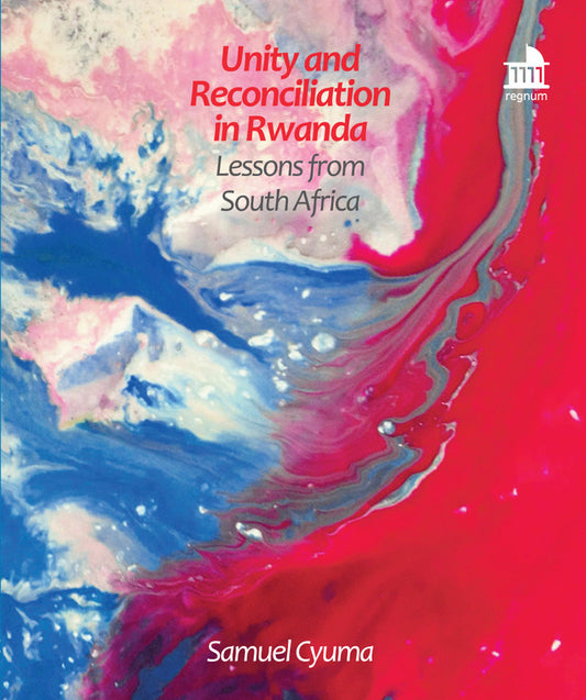 Unity and Reconciliation in Rwanda