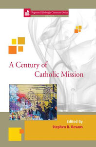 A Century of Catholic Mission | eBook
