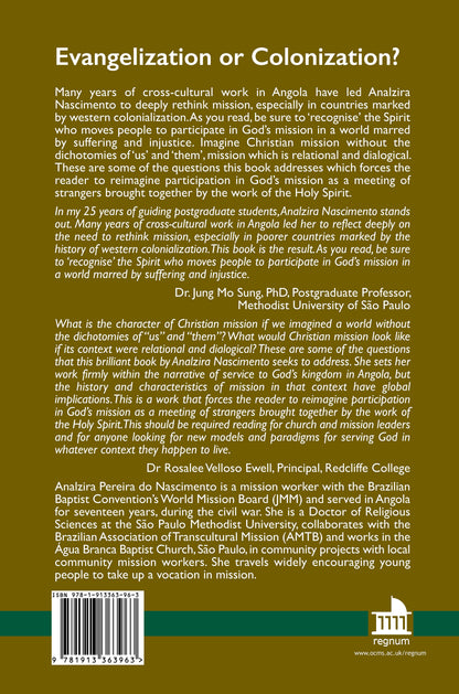 Evangelization or Colonization?