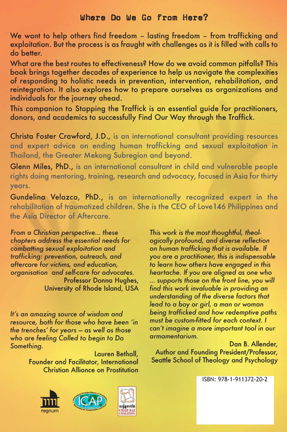 Finding Our Way Through the Traffick