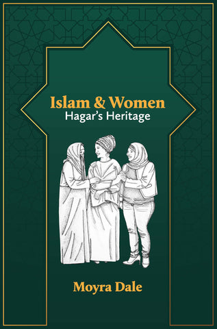 Islam and Women: Hagar’s Heritage