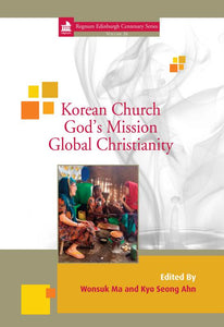 Korean Church: God's Mission Global Christianity