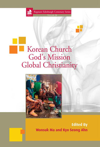 Korean Church: God's Mission Global Christianity | eBook