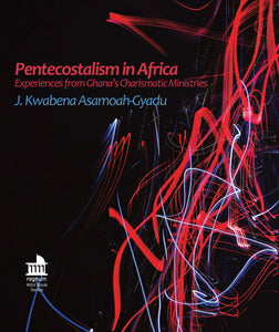 Pentecostalism in Africa | eBook