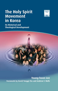 The Holy Spirit Movement in Korea