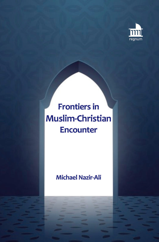 Frontiers in Muslim-Christian Encounter