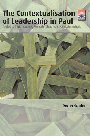 The Contextualisation of Leadership in Paul