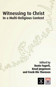 Witnessing to Christ In a Multi Religious Context | eBook